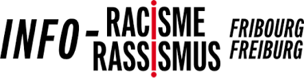 Info-racisme Fribourg